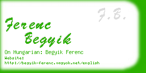 ferenc begyik business card